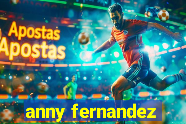 anny fernandez